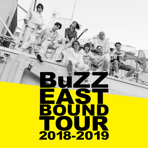 BuZZ - BuZZ EAST BOUND TOUR 2018-2019